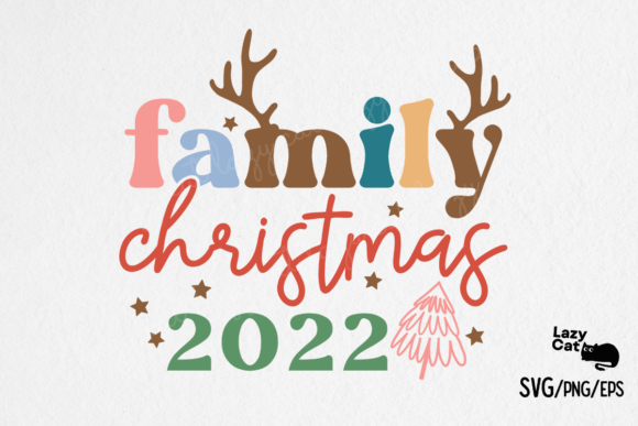 2022 Christmas Family SVG Design