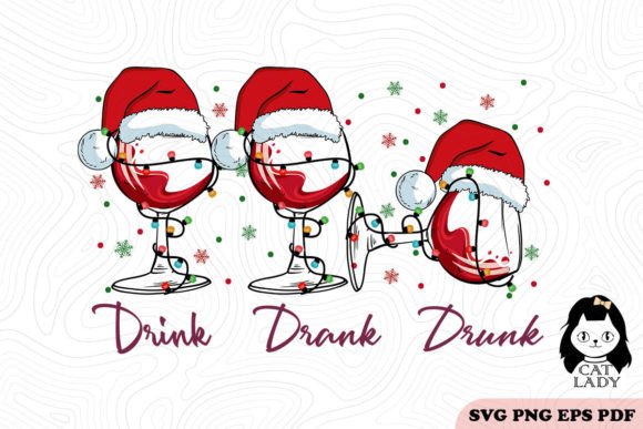 Drin Drank Drunk Wine Glass SVG PNG