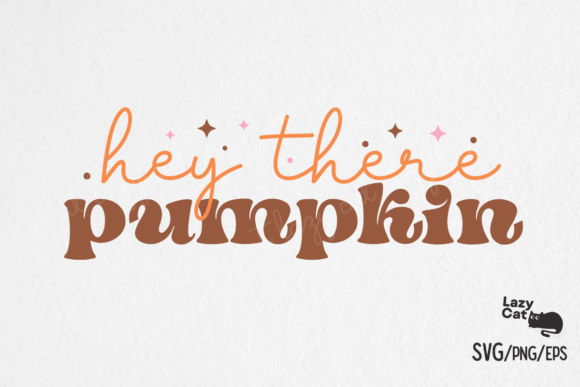 Hey There Pumpkin Fall SVG Design