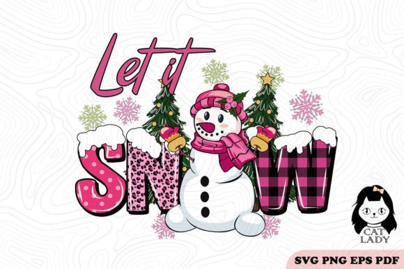 Let It Snow Christmas SVG PNG