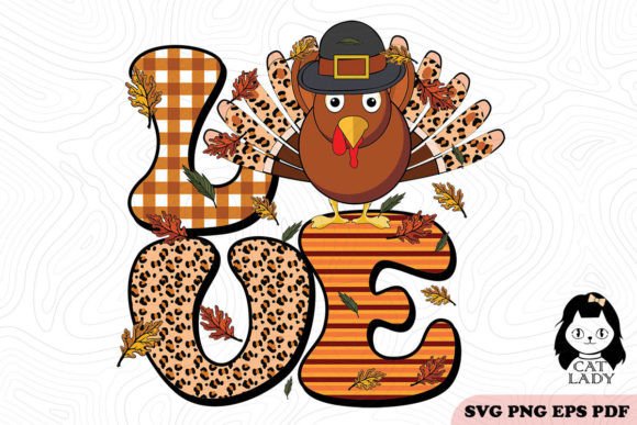 Love Thanksgiving with Turkey SVG PNG