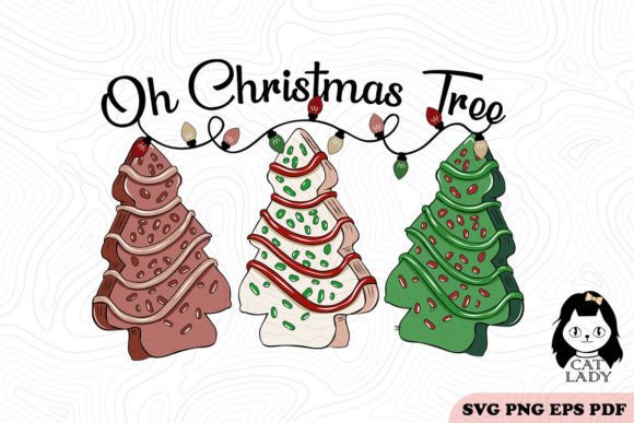 Oh Christmas Tree Cakes SVG PNG