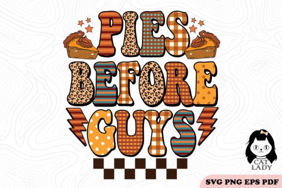 Pies Before Guys Thanksgiving SVG PNG