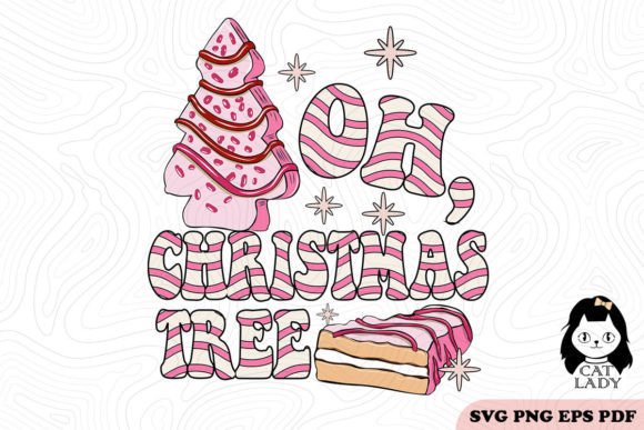 Pink Oh Christmas Tree Cakes SVG PNG